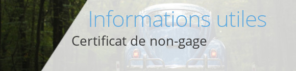 infos certificat non-gage